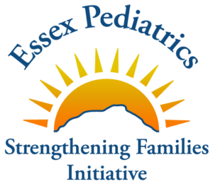 Essex Pediatrics Strengthening Families Initiative